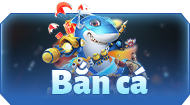 ban ca